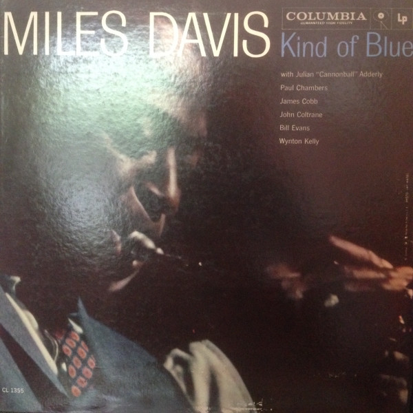 Kind of Blue by Miles Davis